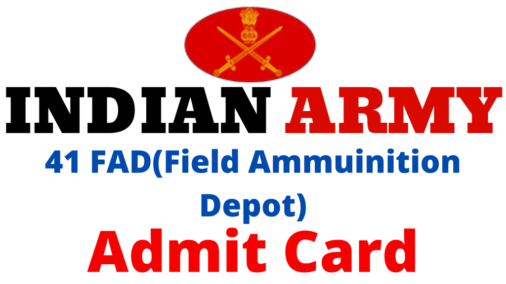 41 FAD Admit Card 2022