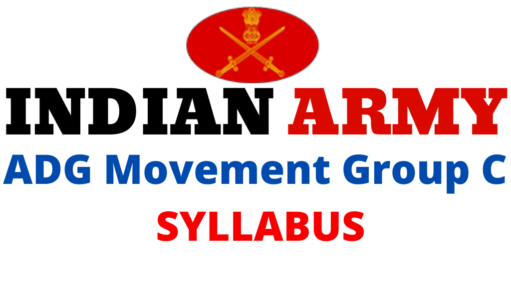 ADG Movement Group C Vacancy 2022 Syllabus