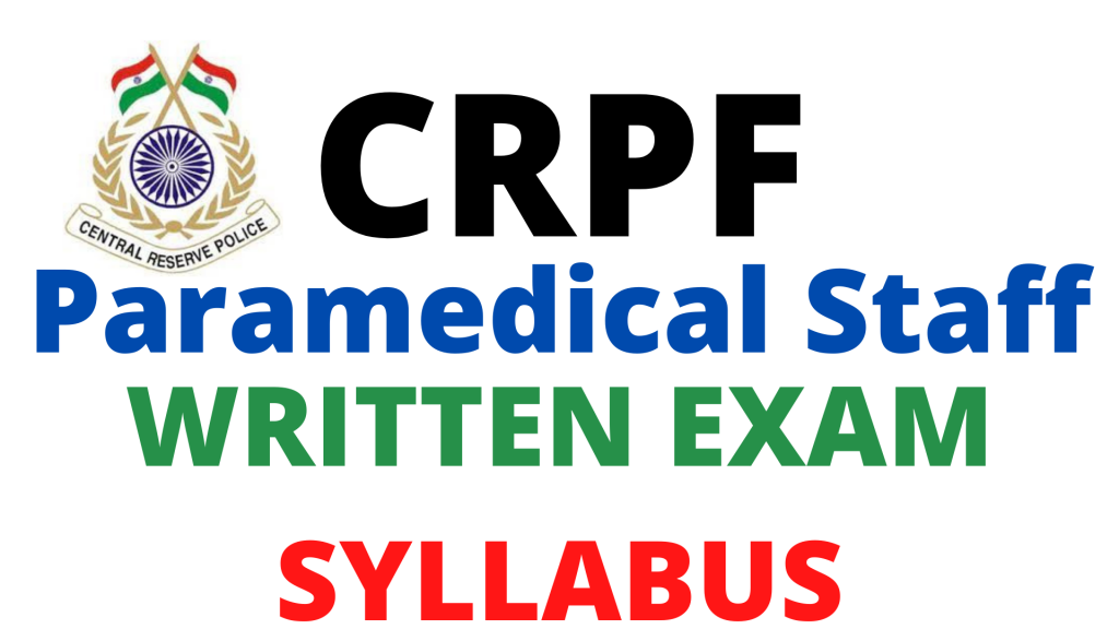 CRPF Paramedical Staff Syllabus 2023,
