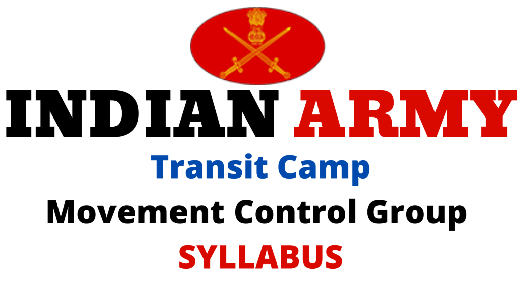 Transit Camp Vacancy 2022 Syllabus