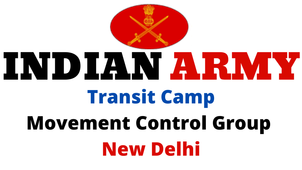 Transit Camp Vacancy 2022