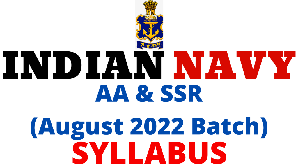 Indian Navy AA And SSR Syllabus 2022