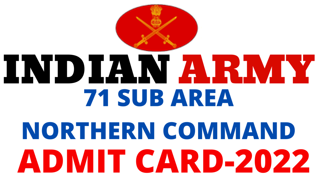 71 SUb Area Northern Command 2022 Admit Card And Syllabus