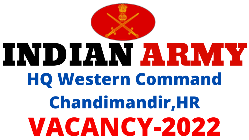 HQ Western Command Chandimandir Vacancy 2022