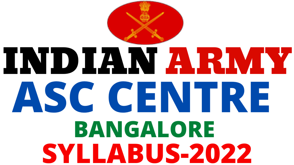 ASC Centre Bangalore Syllabus 2022,