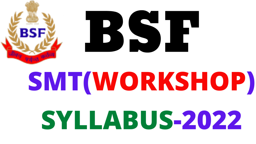 BSF SMT Workshop Syllabus 2022,