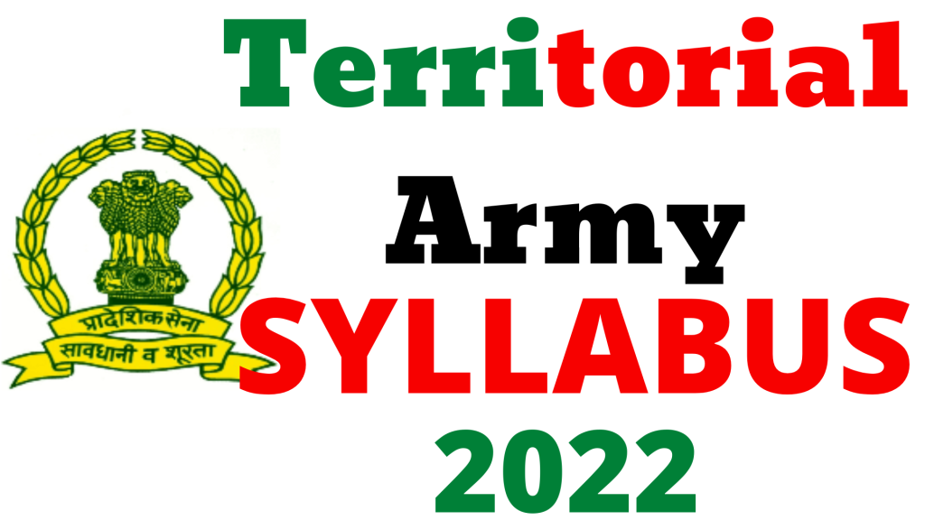 Territorial Army Officer Syllabus 2022,