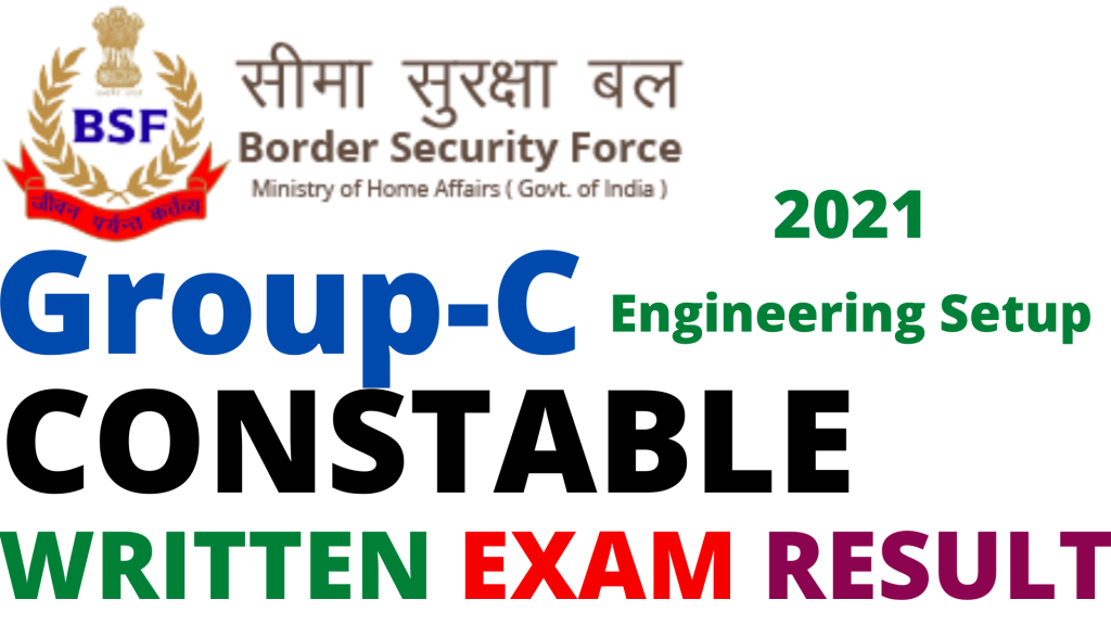 BSF Constable Group C Result 2021,