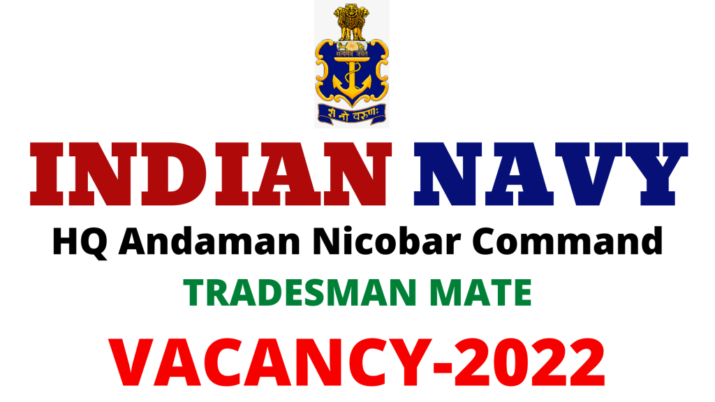Indian Navy Tradesman Mate Vacancy 2022,