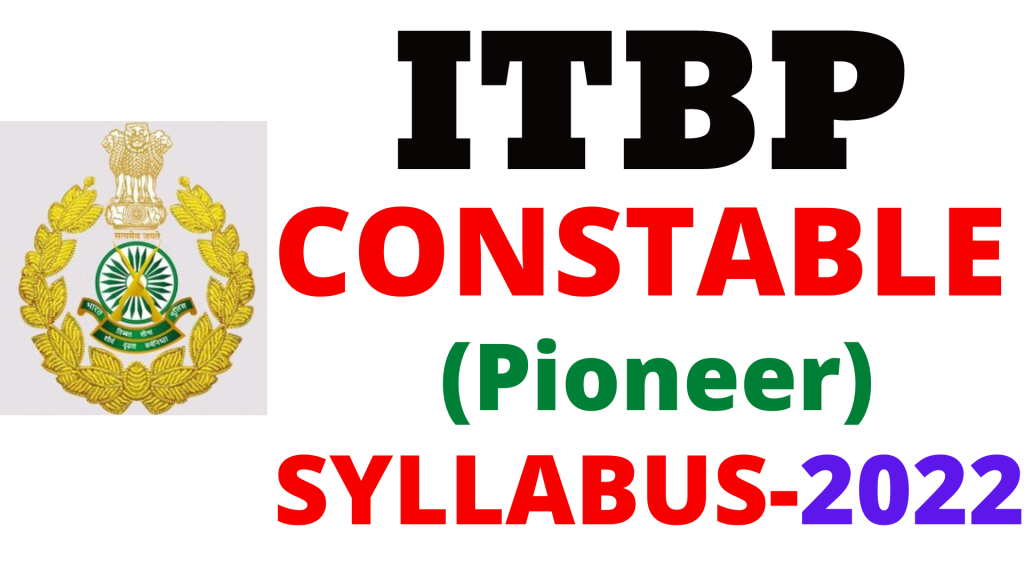 ITBP Constable Syllabus 2022,
