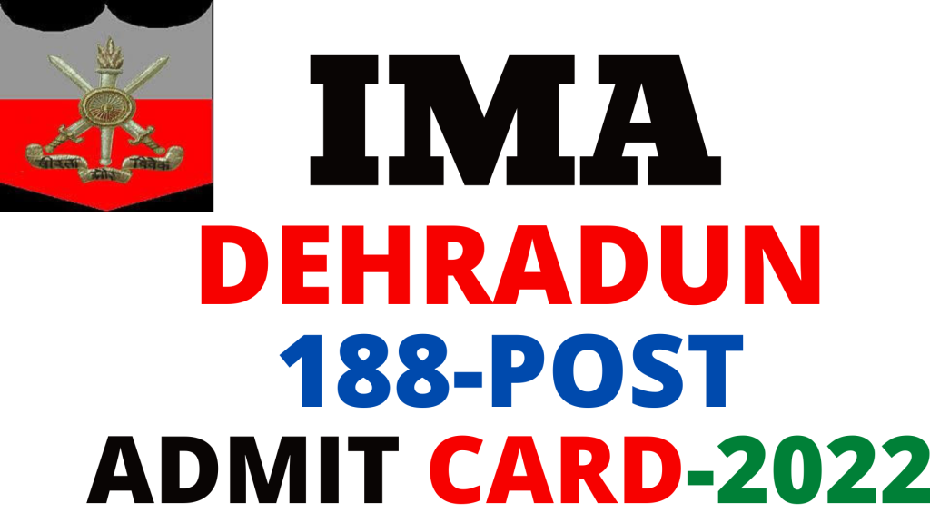 IMA Dehradun Admit Card 2022,