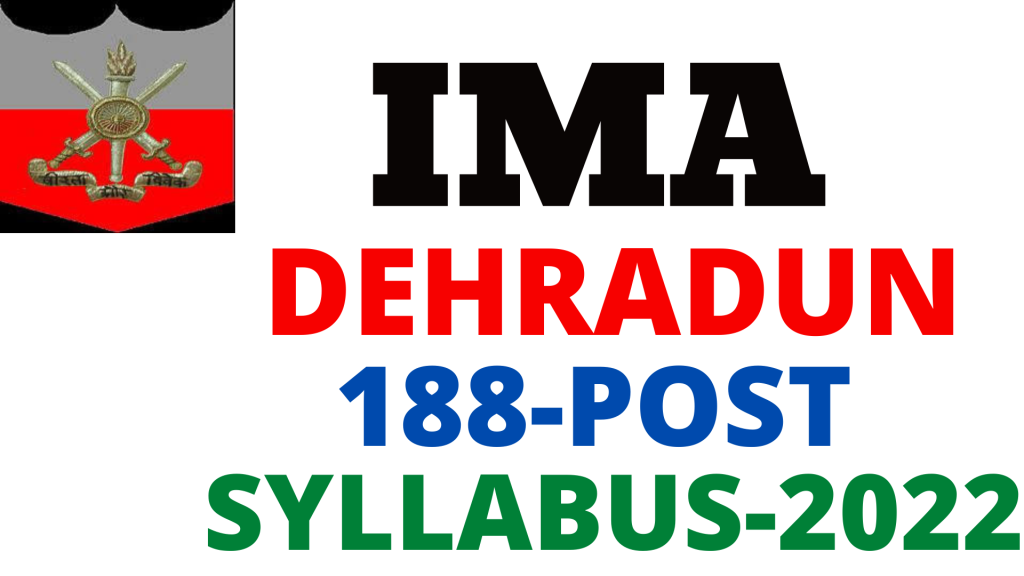 IMA Dehradun Syllabus 2022,