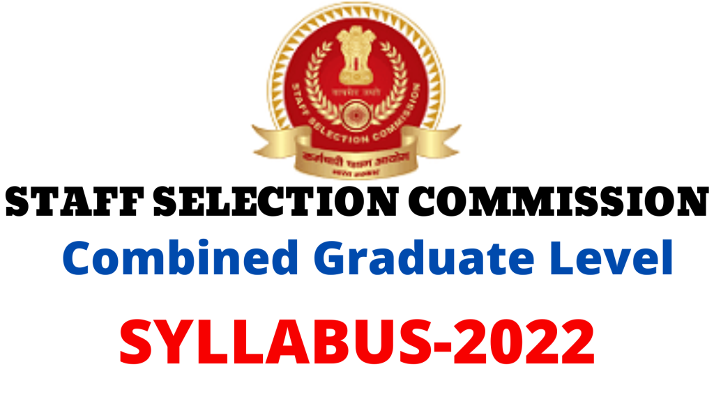 SSC CGL Syllabus 2022,