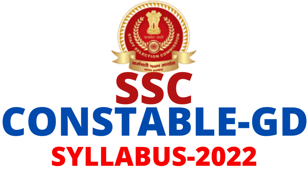 SSC Constable GD Syllabus 2022,