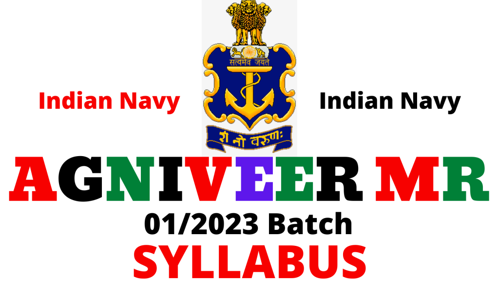 Indian Navy Agniveer MR 01/2023 Batch Syllabus,