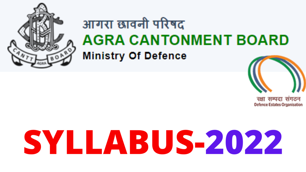 Cantonment Board Agra Syllabus 2022,
