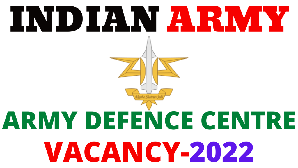 Army Air Defence Centre Vacancy 2022,