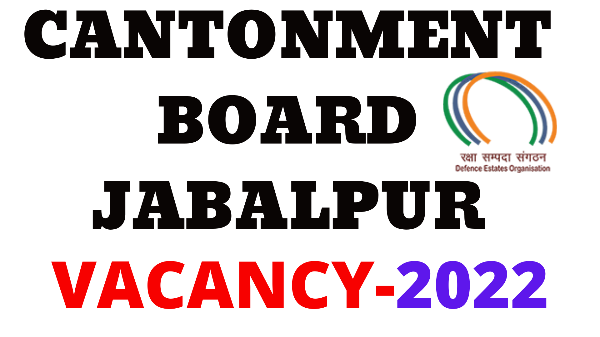 Cantonment Board Jabalpur Vacancy 2022Full Detail, Download