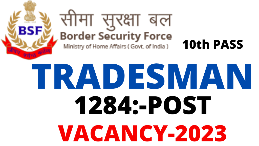 BSF Tradesman Vacancy 2023,