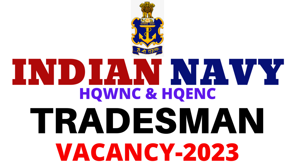 Indian Navy Tradesman Vacancy 2023,