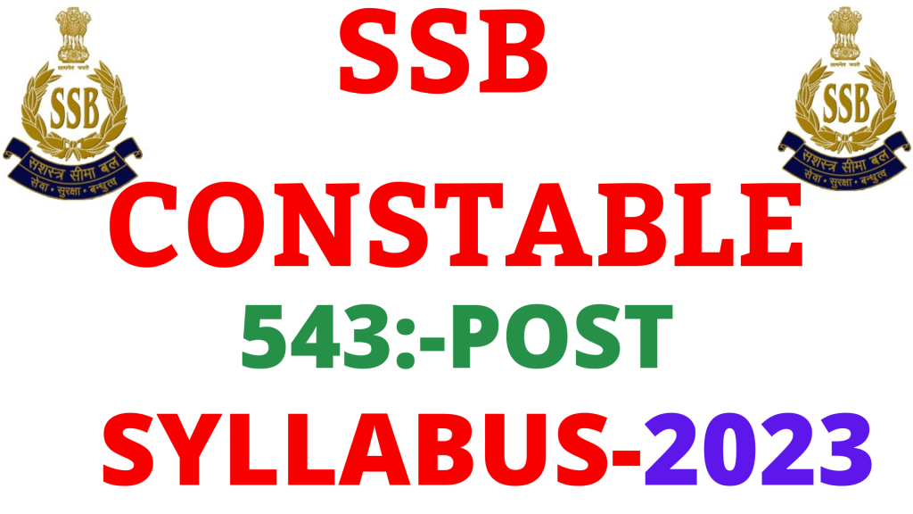 SSB Constable Syllabus 2023,