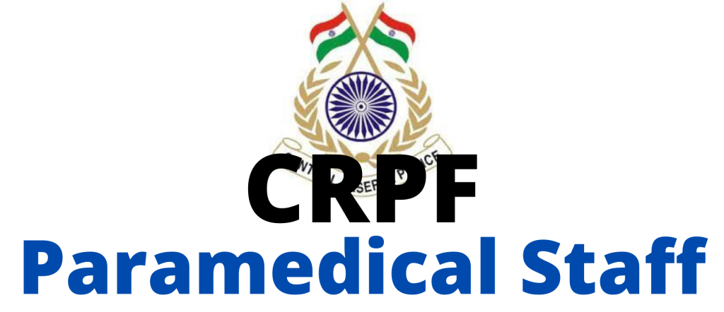 CRPF Paramedical Staff Vacancy 2020,