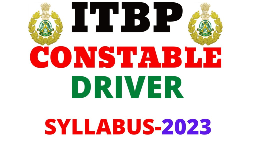 ITBP Driver Syllabus 2023,