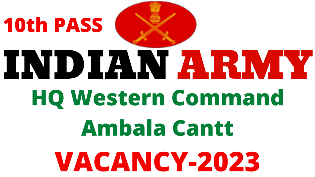 HQ Western Command Ambala Cantt Vacancy 2023,