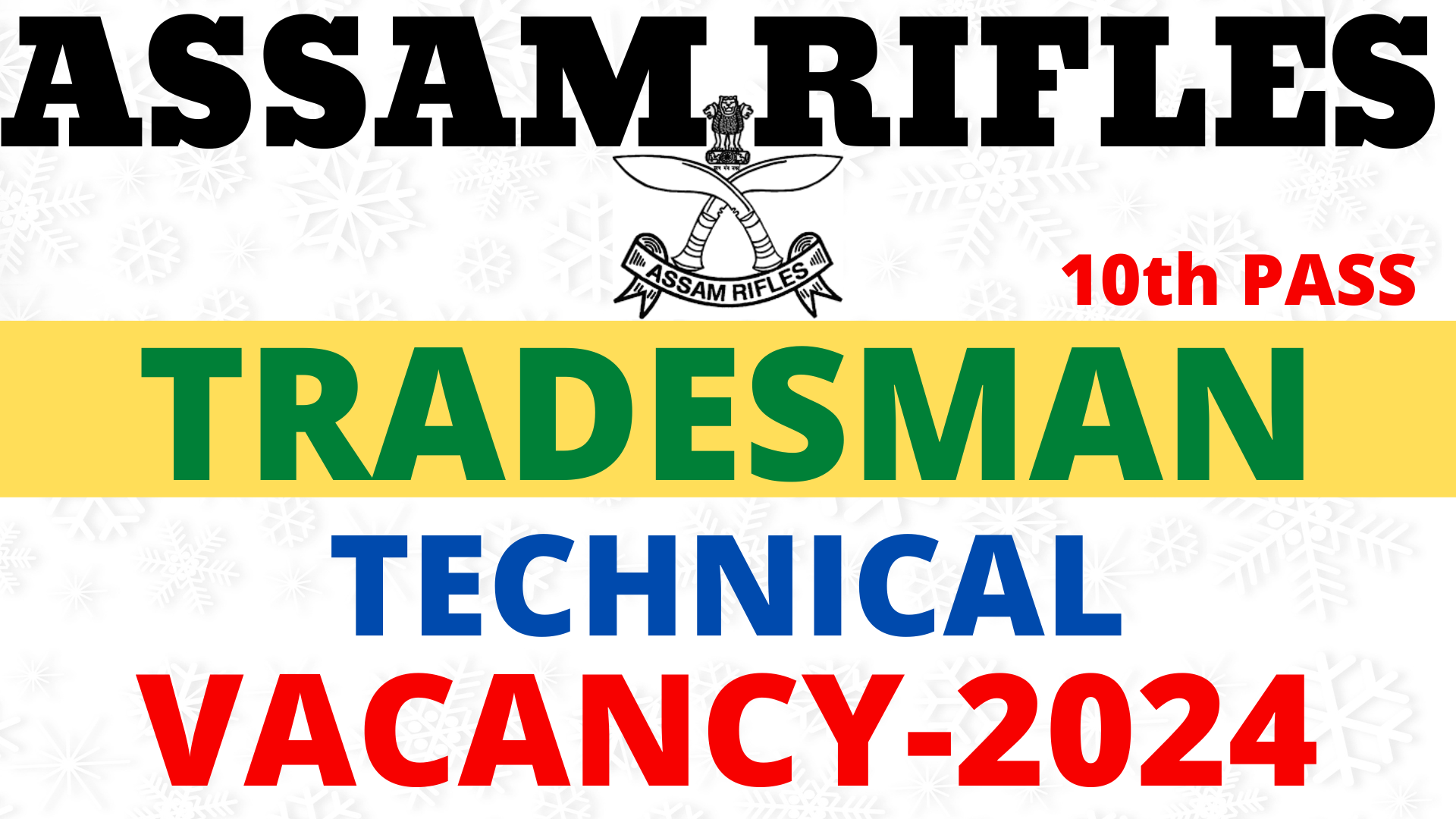 Assam Rifles Tradesman Vacancy 2024 Full Detail Download Notification   Asam Rifles Tradesman Vacancy 2024 