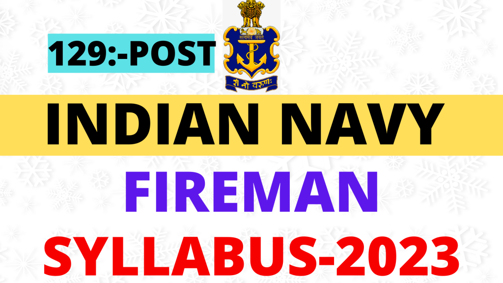Indian Navy Fireman Syllabus 2023,