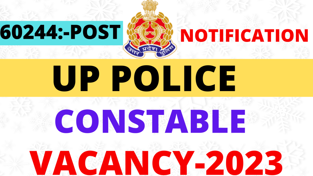 UP Police Constable Vacancy 2023,